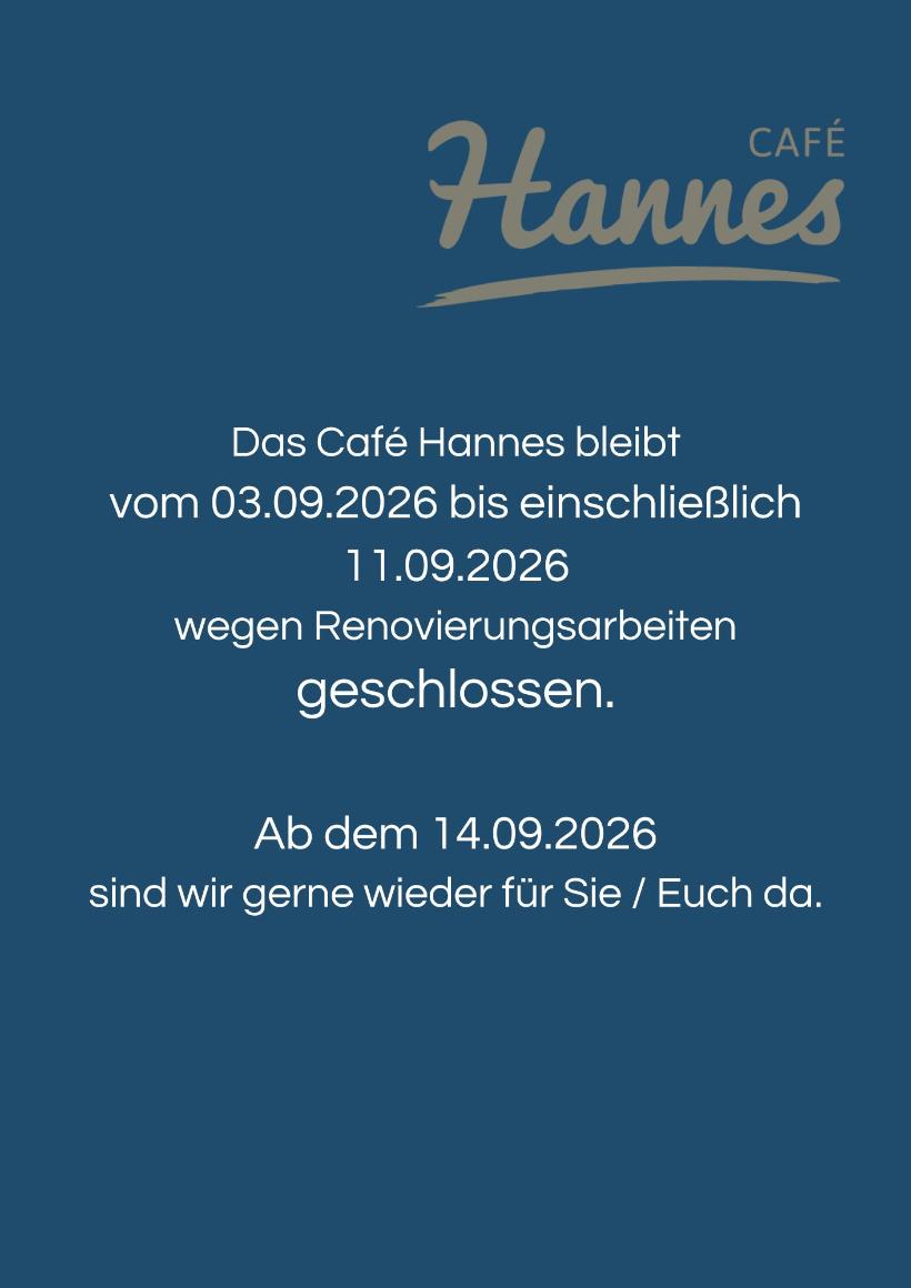 Cafe Hannes geschlossen 092026